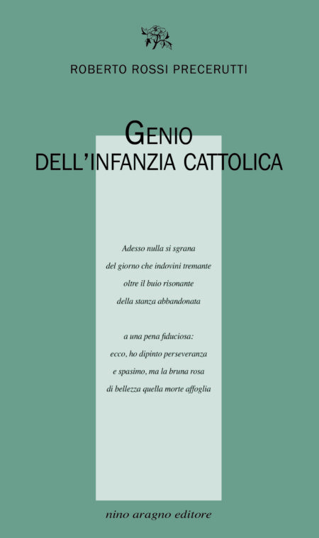 Roberto Rossi Precerutti, Genio dell'infanzia cattolica