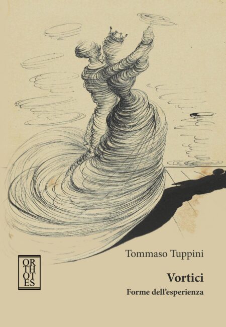 Tommaso Tuppini. Vortici.