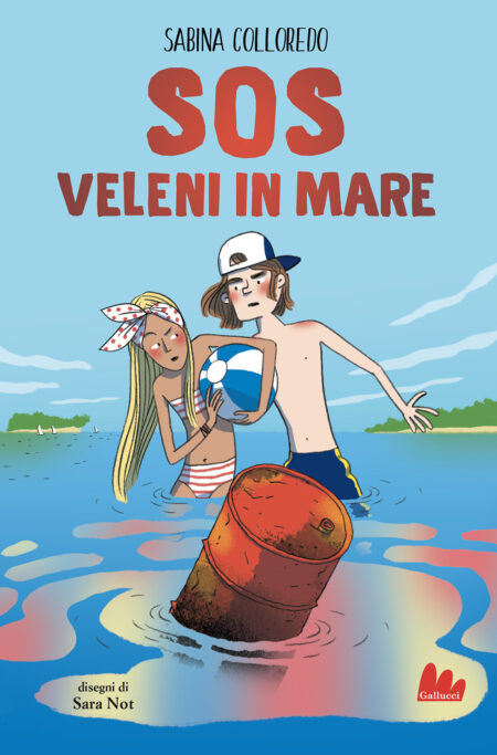 Sabina Colloredo. Sos veleni in mare. Gallucci Editore.