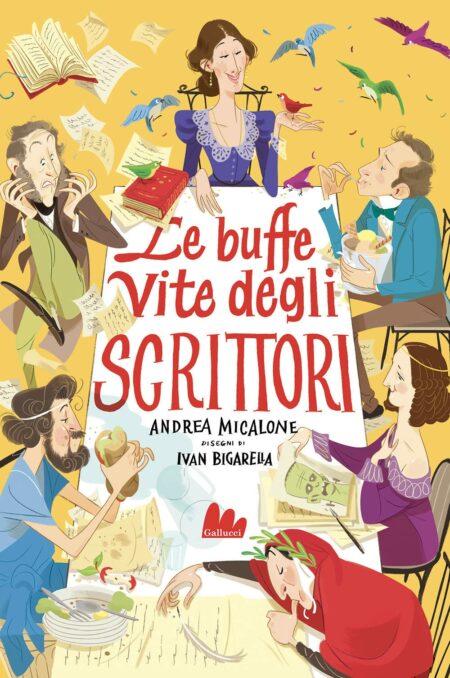 Andrea Micalone. Le buffe vite degli scrittori. Gallucci Editore.