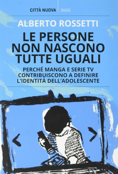 Alberto Rossetti. Le persone non nascono tutte uguali