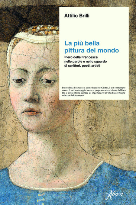 Attilio Brilli. La più bella pittura del mondo. Aboca Edizioni.