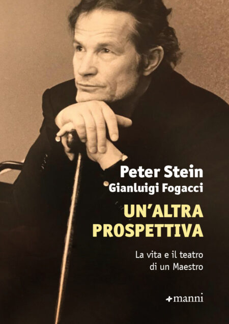 eter Stein. Un'altra prospettiva. Manni Editori.