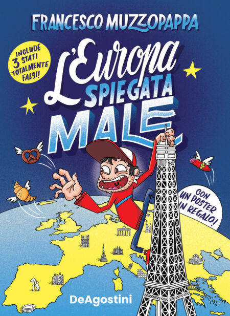 Francesco Muzzopappa. L'Europa spiegata male DeAgostini