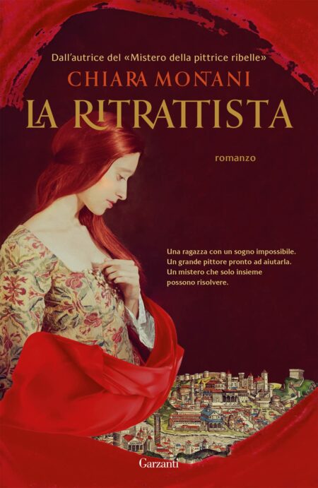 Chiara Monani. La ritrattista. Garzanti Editore