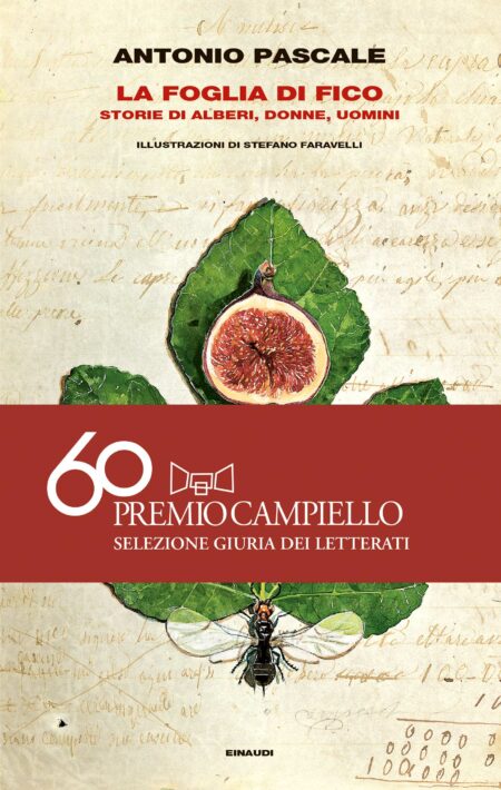 Antonio Pascale. La foglia di fico. Einaudi Editore