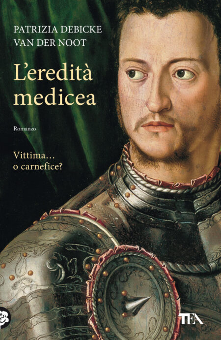 Patrizia Debicke van der Noot. L'eredità medicea. Tea Libri.