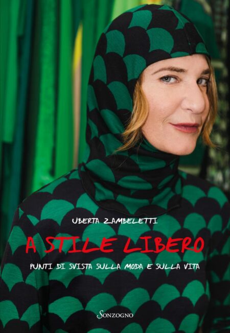 Uberta Zambeletti. A stile libero. Sonzogno Editore