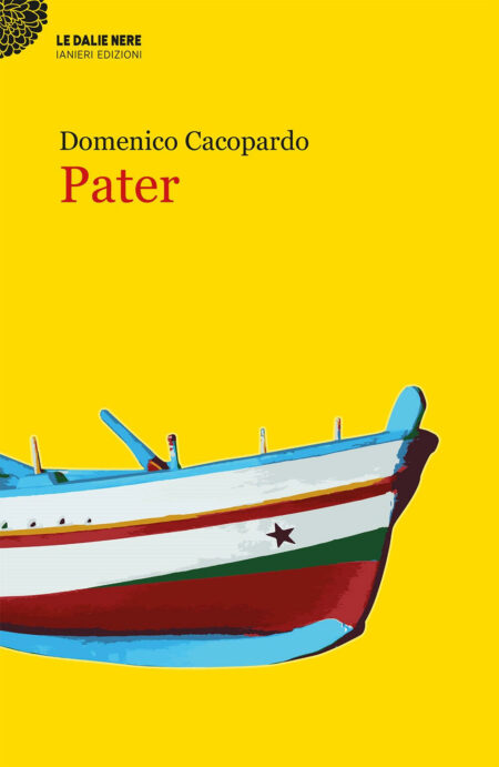 Domenico Cacopardo. Pater. Inaieri Edizioni