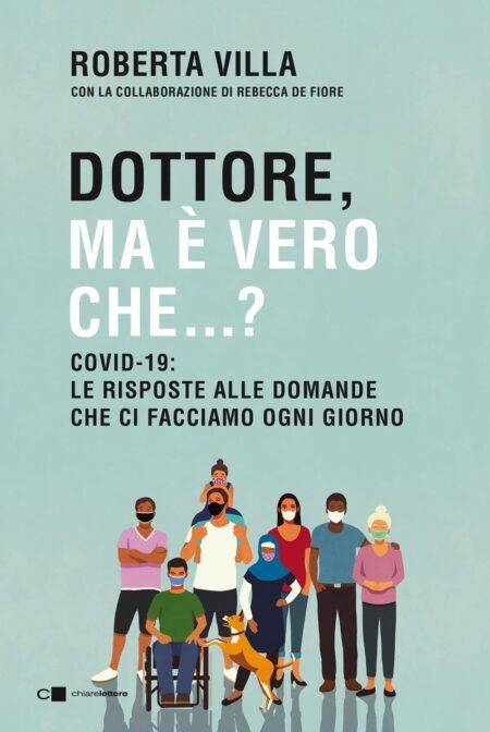 Roberta Villa. Dottore, ma è vero che...? Chiarelettere