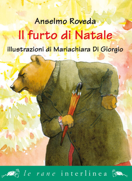 Anselmo Roveda. Il furto di Natale. Interlinea Edizioni