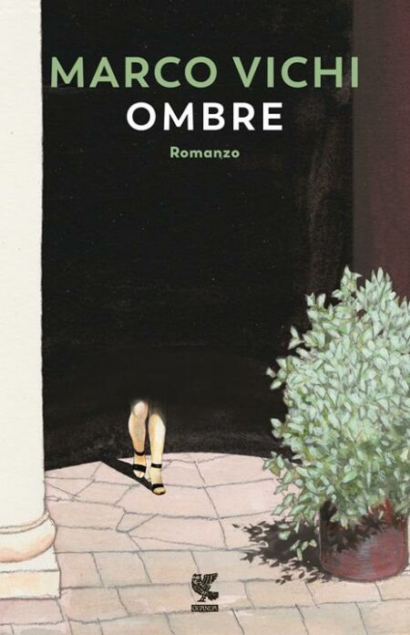 Marco Vichi. Ombre. Guanda