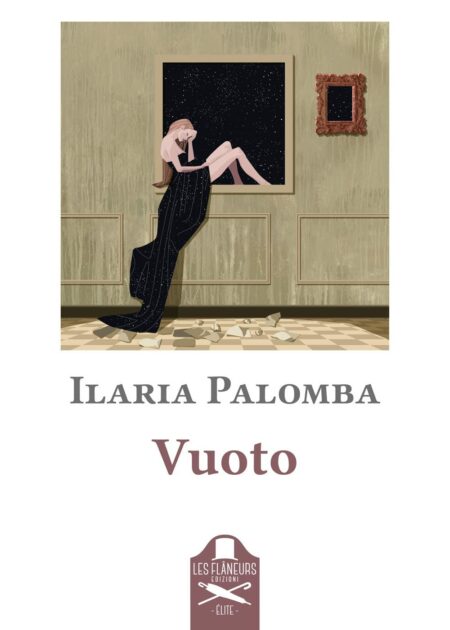 Ilaria Palomba. Vuoto. Les Flaneurs Edizioni