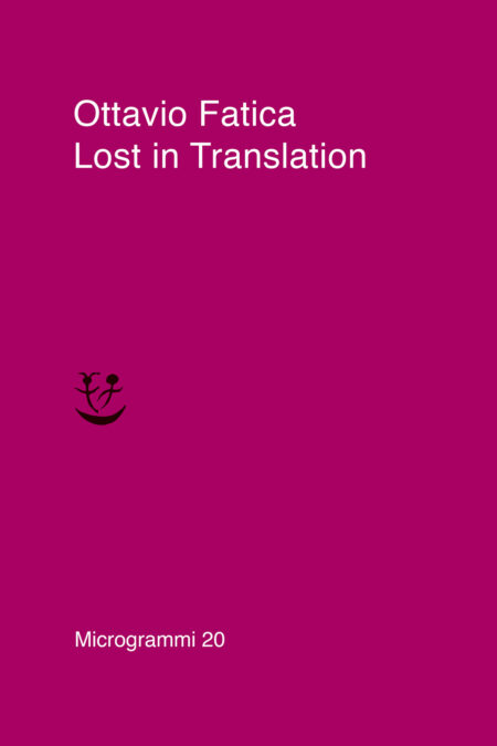 Ottavio Fatica. Lost in translation. Adelphi