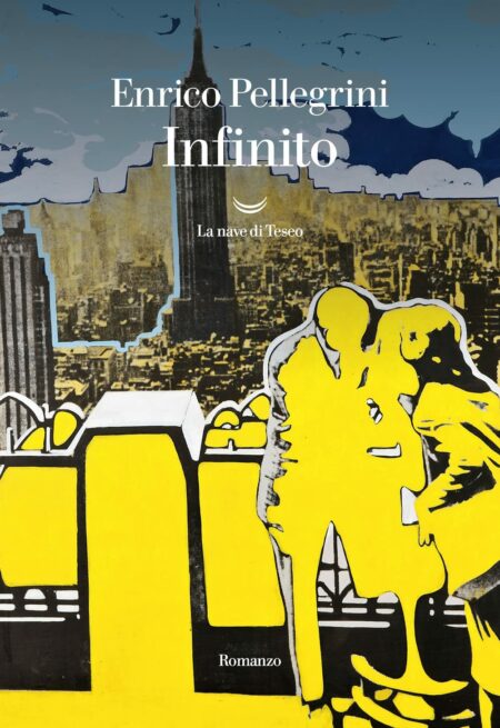 Enrico Pellegrini. Infinito. La nave di Teseo