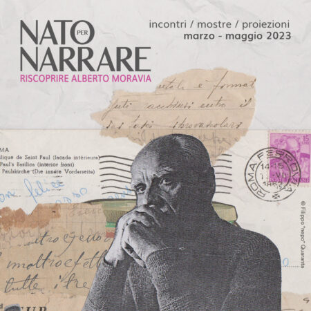 Nato per narrare. Riscoprire Alberto Moravia. Circolo dei Lettori, Torino