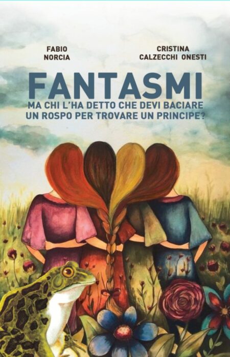 Fabio Norcia, Cristina Calzecchi Onesti. Fantasmi. Porto Seguro Edizioni