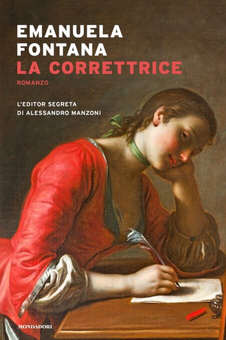 Emanuela Fontana. La correttrice. Mondadori Editore