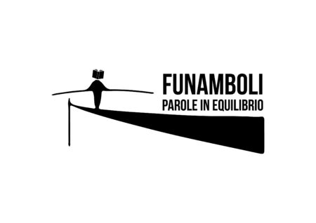 Funamboli Festival. Parole in equilibrio.