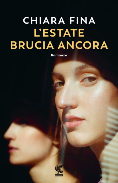 Chiara Fina. L'estate brucia ancora. Guanda Editore