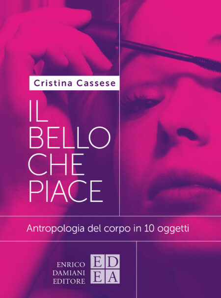 Cristina Cassese. Il bello che piace. Enrico Damiani Editore
