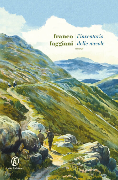 Franco Faggiani. L'inventario delle nuvole. Fazi Editore