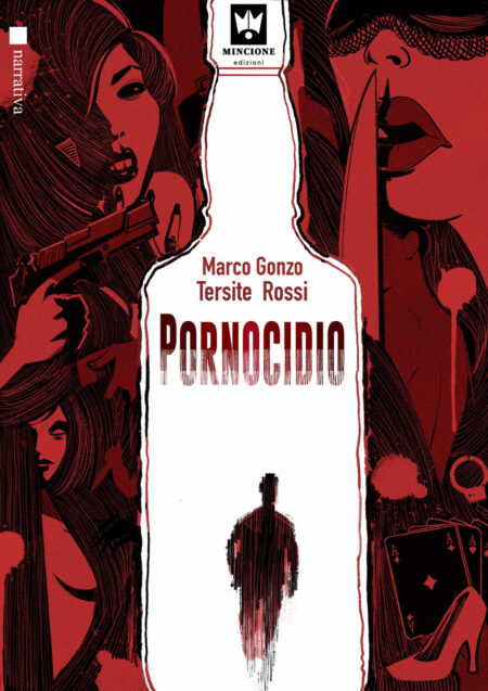 Marco Gonzo, Tersite Rossi. Pornocidio
