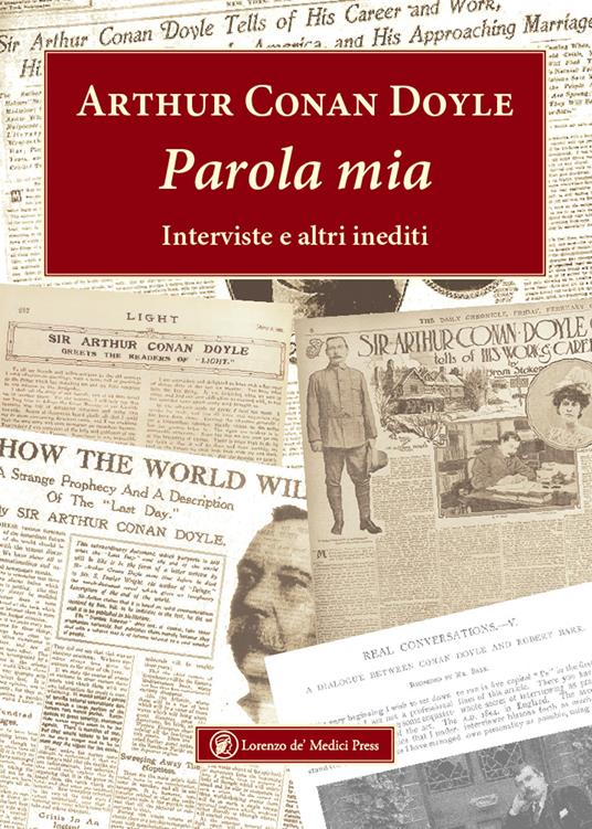 Arthur Conan Doyle Parola mia Lorenzo De' Medici Press