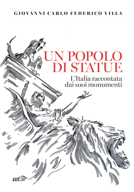 Giovanni Carlo Federico Villa. Un popolo di statue. EDT