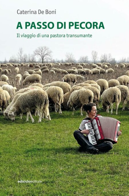 Caterina Be Boni. A passo di pecora. Ediciclo Editore