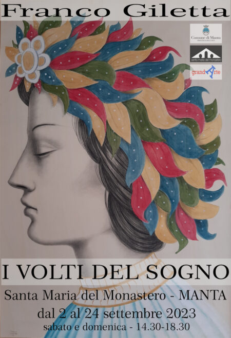 Franco Giletta. I volti del sogno. Mostra d'Arte, Manta