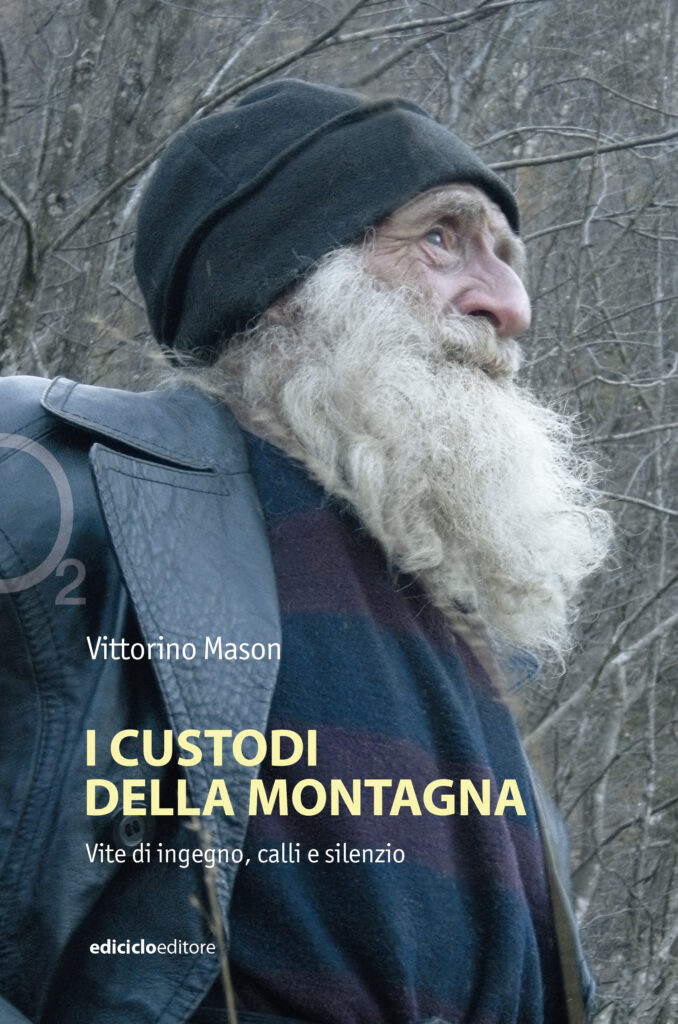 Vittorino Mason "I custodi della montagna" il posto delle parole