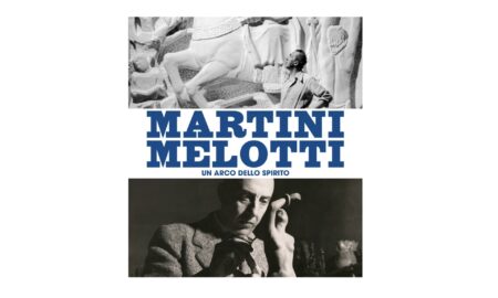 Martini, Melotti. Un arco dello spirito.