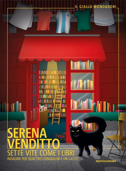 Serena Venditto. Sette vite come i libri. Giallo Mondadori