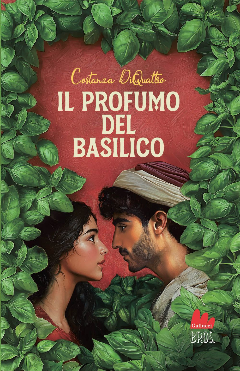 Costanza DiQuattro. Il profumo del basilico. Gallucci Editore