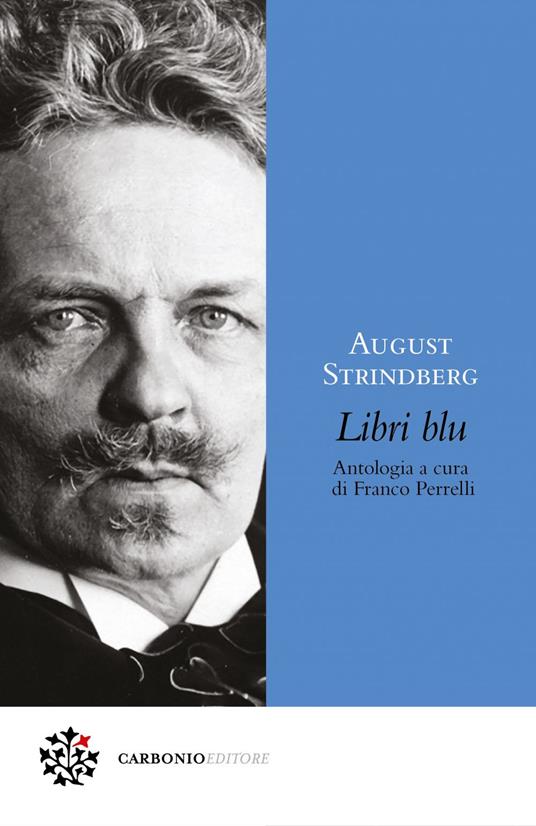 August Strindberg. Libri blu. Carbonio Editore