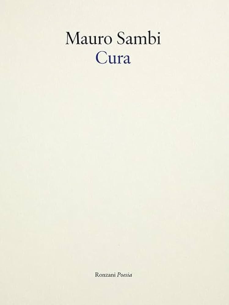 Mauro Sambi. Cura. Ronzani Editore